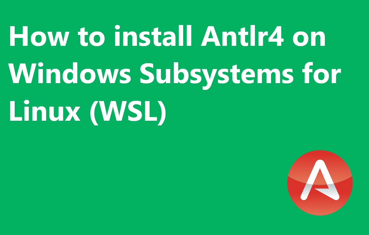 Install Antlr4 on WSL